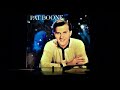 PAT BOONE "BECAUSE OF YOU"