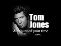 Tom Jones – A minute of your time (1968)