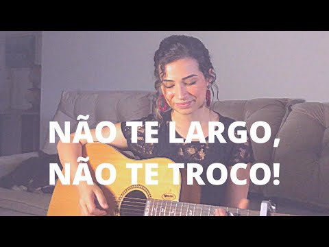 Não te largo, Não te troco - Ana Gabriela ft. Melim (Cover Vanessa Macedo)