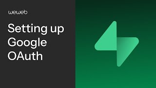 Setting up Google Oauth using WeWeb and Supabase