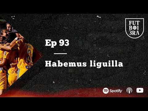 EP 93 Habemus liguilla