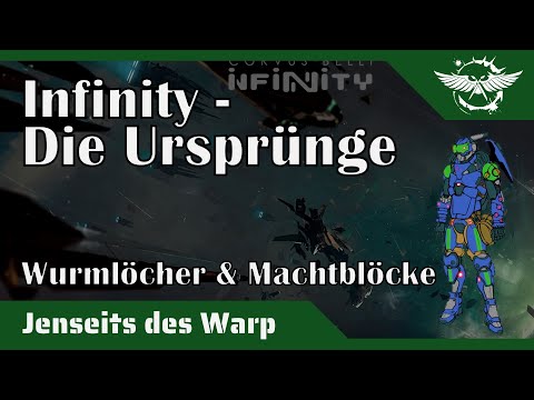 "Jenseits des Warp" - Infinity Geschichte Teil 1 - Machtblöcke und Wurmlöcher