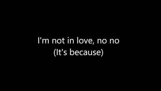 Dennis Englewood - I&#39;m Not In Love Lyrics