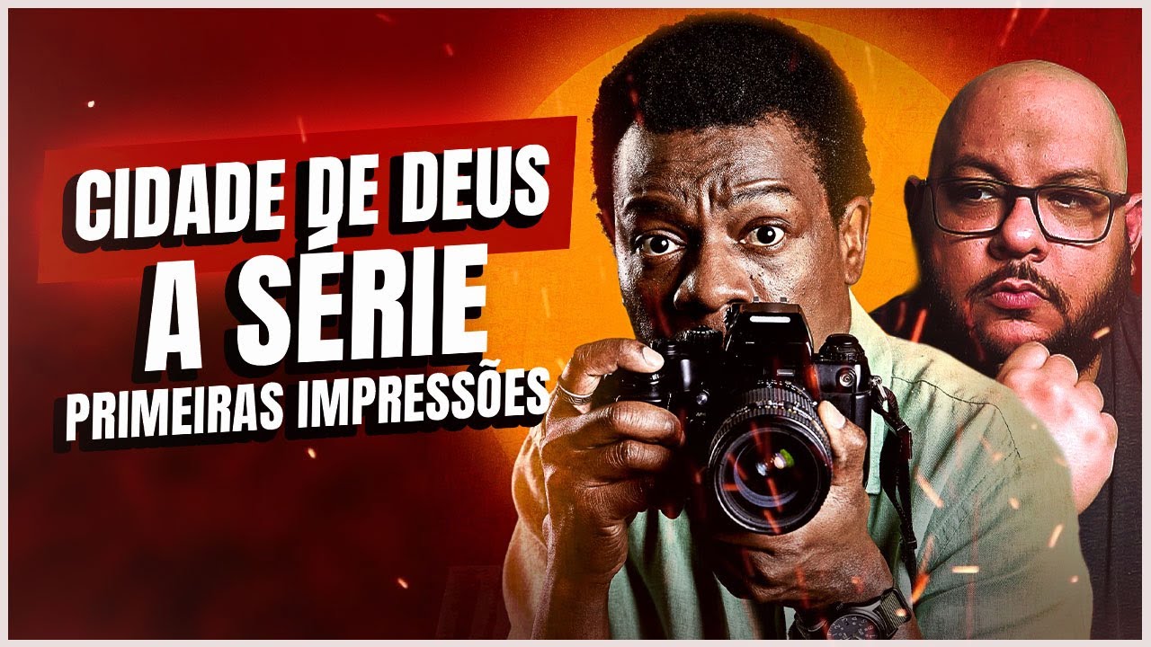 CIDADE DE DEUS (série) - Não precisava, mas... | Primeiras Impressões