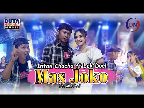 Intan Chacha Feat. Lek Doel - MAS JOKO | Duta Nirwana Music [OFFICIAL]