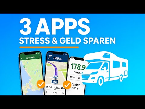 Mit diesen 3 Wohnmobil Apps findest du IMMER einen Stellplatz!