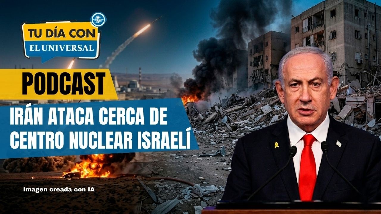 Irán ataca cerca de centro nuclear israelí | TU DÍA CON EL UNIVERSAL