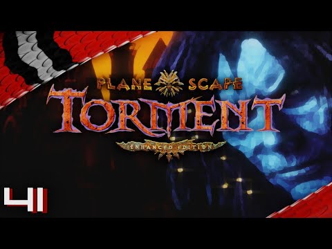 Let's Play Planescape: Torment - Enhanced Edition - Episode 41 [deutsch german]