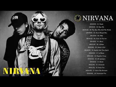 Nirvana Best Best Songs - Nirvana Greatest Hits Full Album - Nirvana Playlist 2021