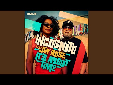 It's About Time (feat. Joy Rose)
