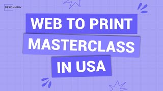 Web-To-Print Masterclass in USA: Grow Your Online Print Business & Increase Sales | Web2Print