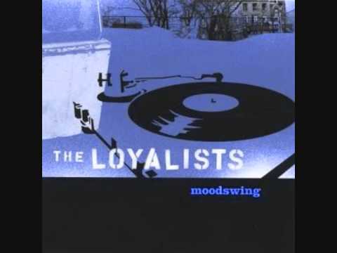 The Loyalists - Wash lyrics
