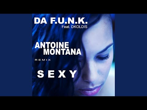 Sexy (Antoine Montana Remix)