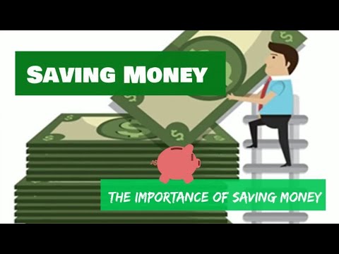 Saving Money - Why it is Important to Save Money