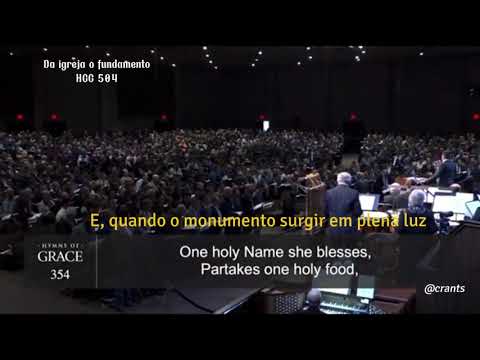 Da Igreja o fundamento - HCC 504