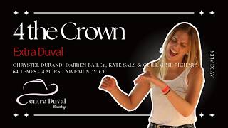 4 the Crown - Line Dance (Centre Duval)