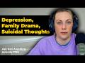 Depression Family Drama Suicidal Thoughts