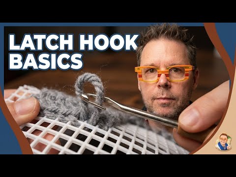 How to Use A Latch Hook for Beginners?