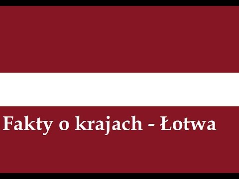 Fakty o krajach - Łotwa 2