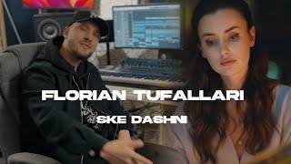Florian Tufallari & Ilir Tironsi - S'ke Dashni