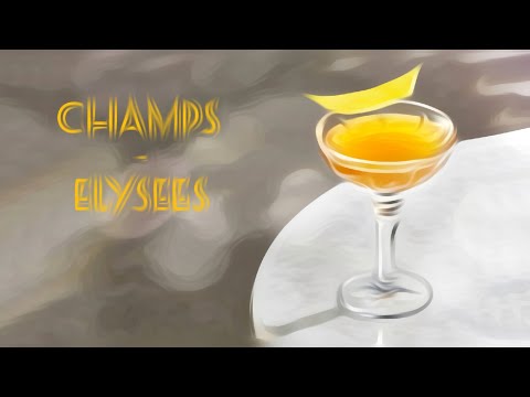 CHAMPS - ELYSEES  cocktail  ( recipe and how to make )