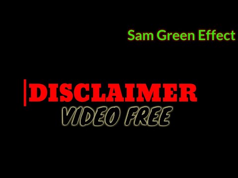 DISCLAIMER VIDEO FREE