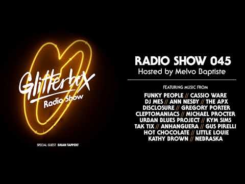Glitterbox Radio Show 045: w/ Brian Tappert