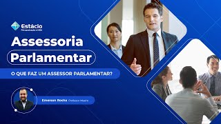 SAIBA OS SEGREDOS DA ASSESSORIA PARLAMENTAR NA POLÍTICA
