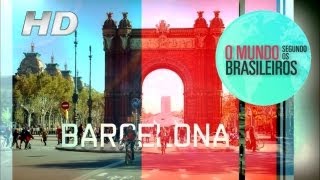 Barcelona (Espanha) | O Mundo Segundo os Brasileiros | 25/01/2011 | HD