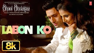 Labon Ko 8K Full Video Song | Bhool Bhulaiyaa |Pritam, K.K.| Akshay Kumar, Shiney Ahuja, Vidya Balan