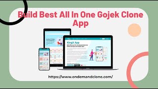 Build Best All In One Gojek Clone App