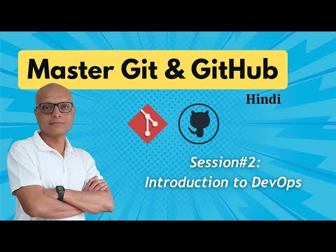 Session2 Introduction To Devops Master Git Github Devops Git Tutorial Hindi