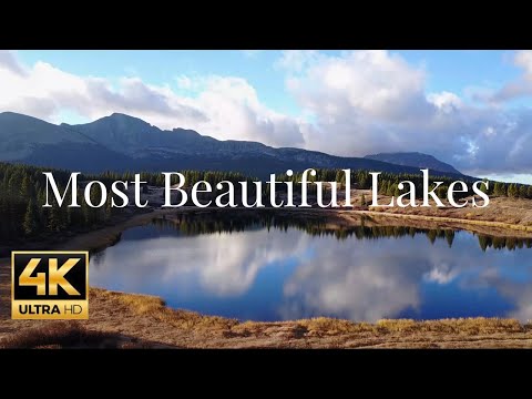 Most Beautiful Lakes 4k (Ultra HD) 20 min Relaxation Film