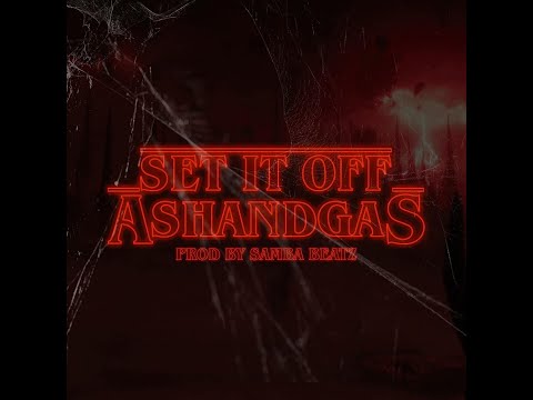 ASHANDGAS - Set It Off [Official Visualizer]