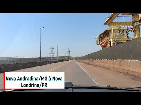 Nova Andradina/MS à Nova Londrina/PR