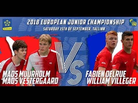 Muurholm  / Vestergaard vs Delrue / Villeger (MD, SF) - European Jnr. C’ships 2018
