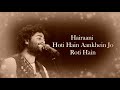 Tadpati Hai Teri Baatein LYRICS Arijit Singh Sakina Khan
