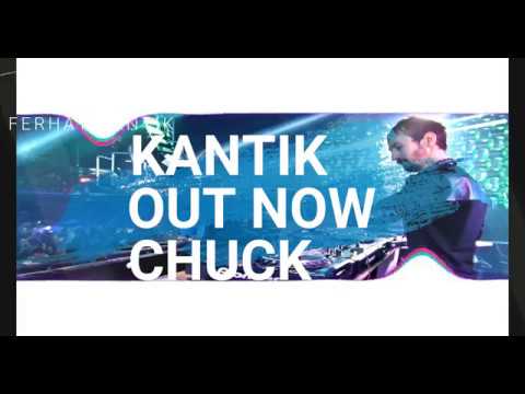 DJ KANTIK - CHUCK (ORIGINAL)