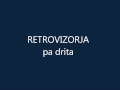 Retrovizorja - Pa Drita