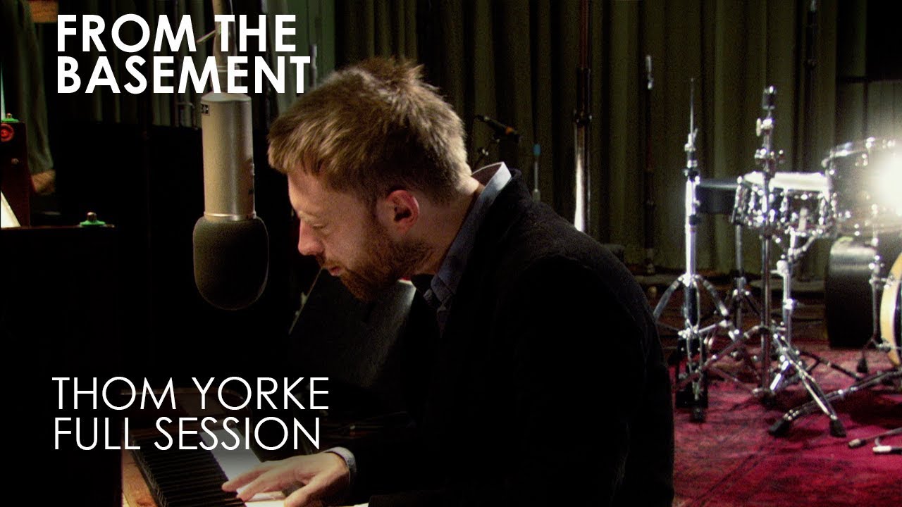Thom Yorke: From The Basement