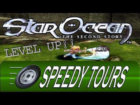 Level Grinding Made Easy! - Star Ocean The Second Story PS1 Speedy Tour | RPG Tour Guide