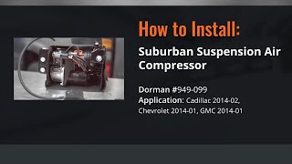 Air Suspension Compressor Installation Video by Dorman Products