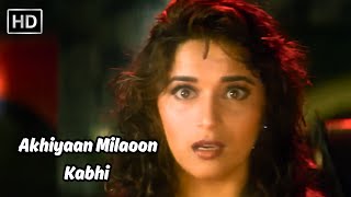 Download lagu Akhiyaan Milaoon Kabhi | अखियाँ मिलाऊँ कभी | Raja (1995) | Sanjay Kapoor, Madhuri Dixit mp3