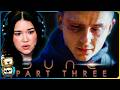 DUNE PART THREE Official Trailer Reaction Timothée Chalamet Robert Pattinson Zendaya