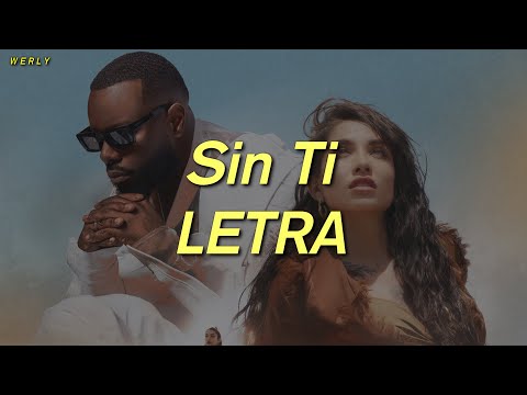 GIMS X MARIA BECERRA - Sin Ti ❤|| LETRA