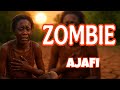 Zombie Ajafi Official Audio