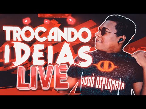 DODÔ DIPLOMATA:🔥Trocando Ideias  ⚜Diretamente Da Embaixada⚜