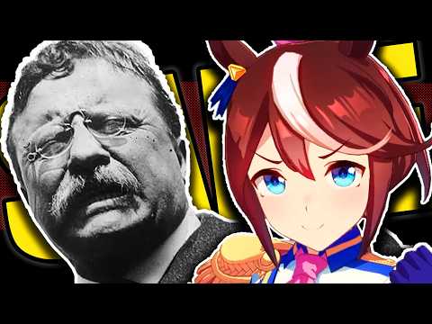 Theodore Roosevelt Would LOVE Uma Musume (Seriously)