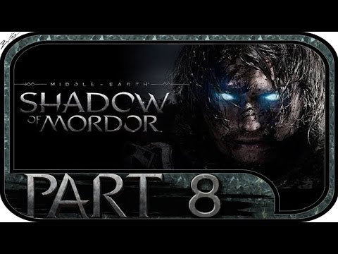 Mittelerde: Mordors Schatten #08 - Gameplay Walkthrough [German|HD] | Mittelerde: Mordors Schatten