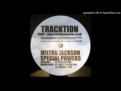 Milton Jackson | Special Powers (Original Mix)